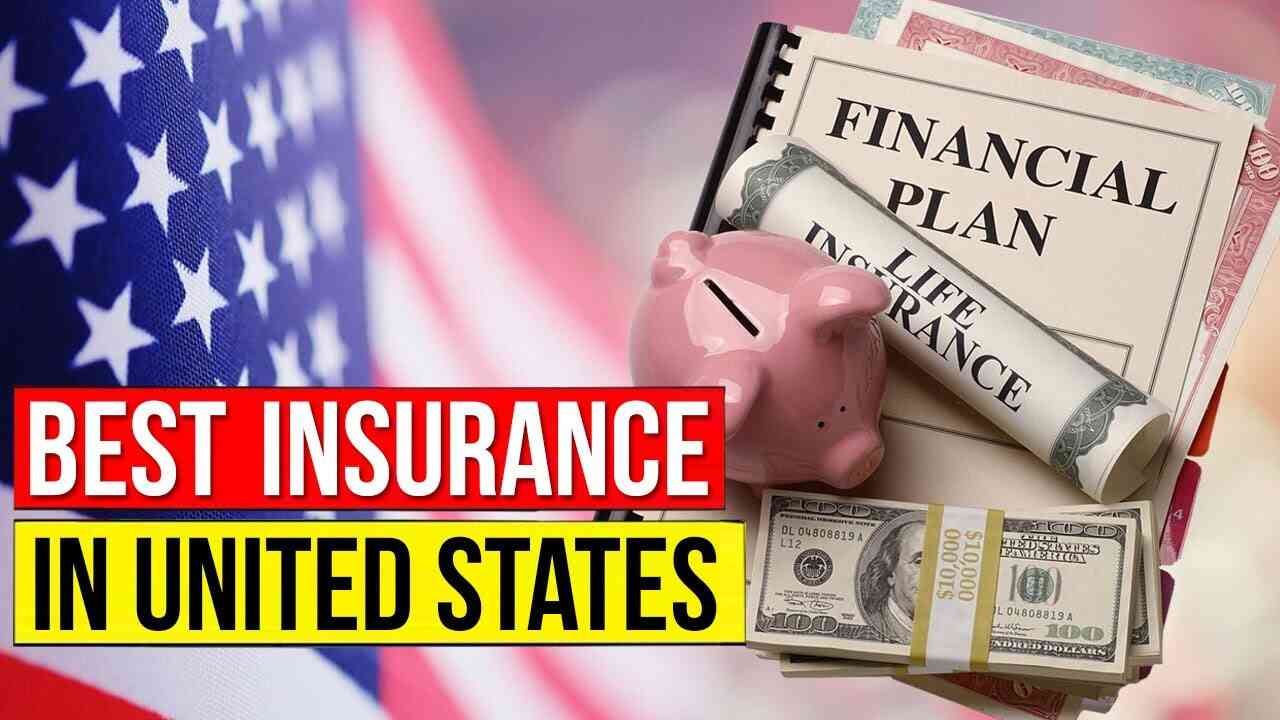 Best Insurance Companies in the USA